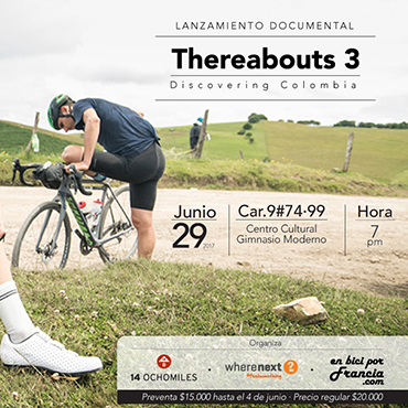 14 OCHOMILES presentará en exclusiva el documental THERABOUTS 3 Discovering Colombia el próximo 29 de Junio